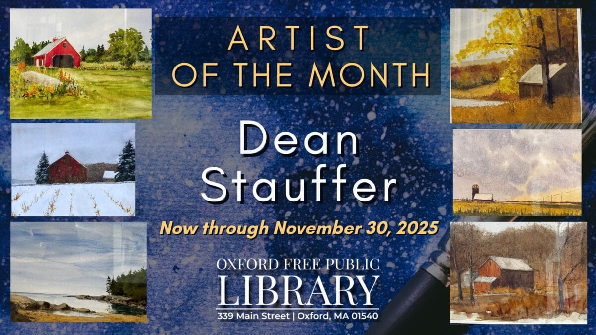 a promotional poster for oxford free public library’s artist of the month, featuring dean stauffer's landscape paintings, with exhibition dates and library address.