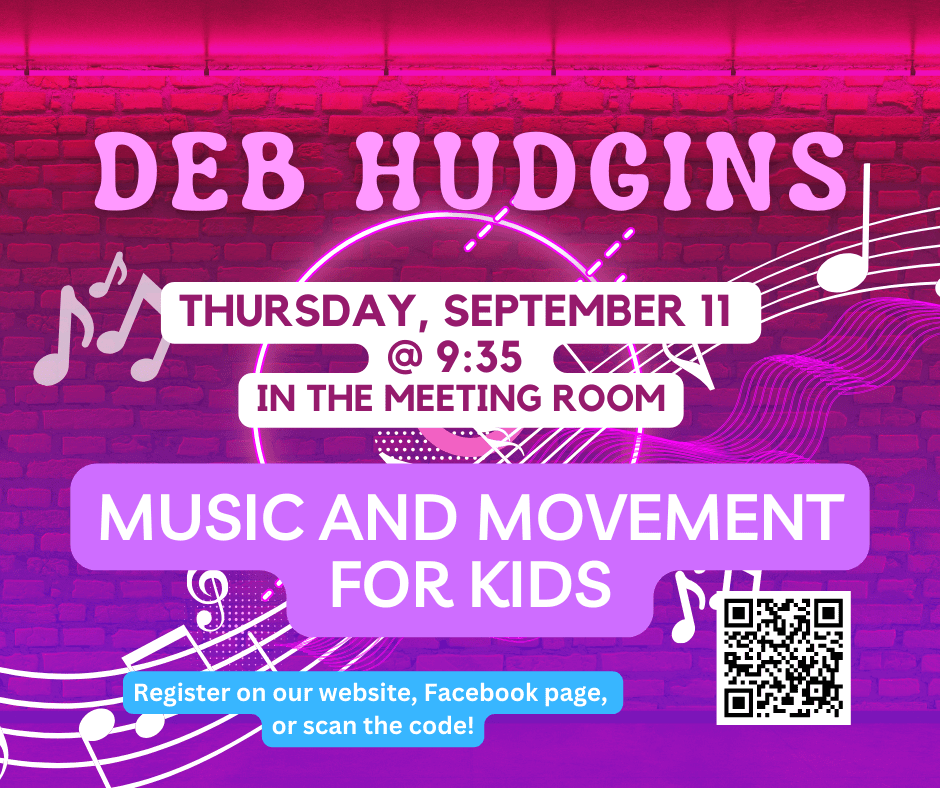 event flyer with neon music notes for "deb hudgins: music and movement for kids," on thursday, september 11 at 9:35 am in the meeting room. includes a qr code for registration.