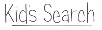 The words "Kid's Search" are written in a handwritten-style font with a horizontal line underneath.