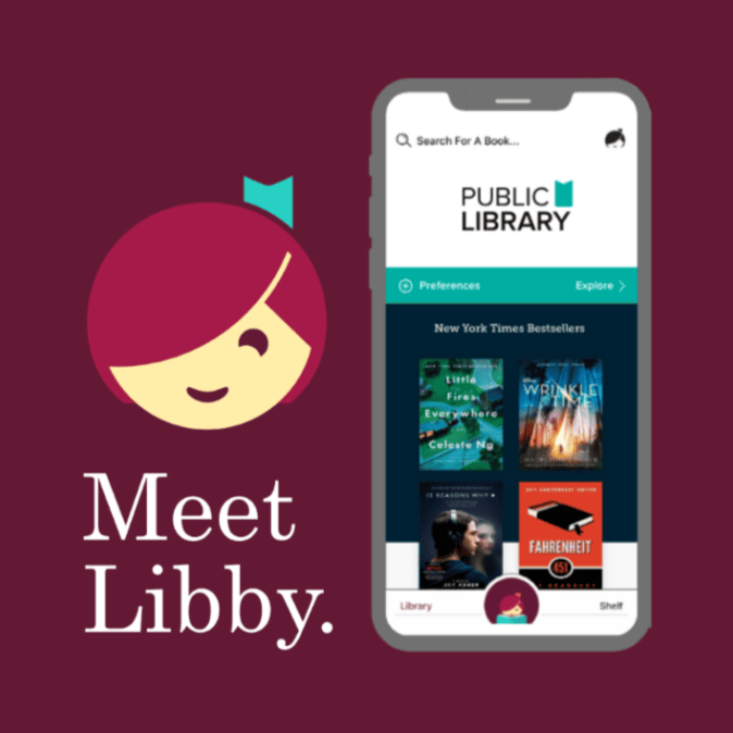 A smartphone displays the Libby library app interface with book covers. Next to it is the Libby logo and the text "Meet Libby" on a maroon background.