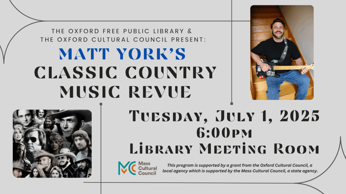 event flyer for “matt york’s classic country music revue” at the oxford free public library on july 1, 2025, 6:00 pm, featuring a photo of matt york and classic country artists.