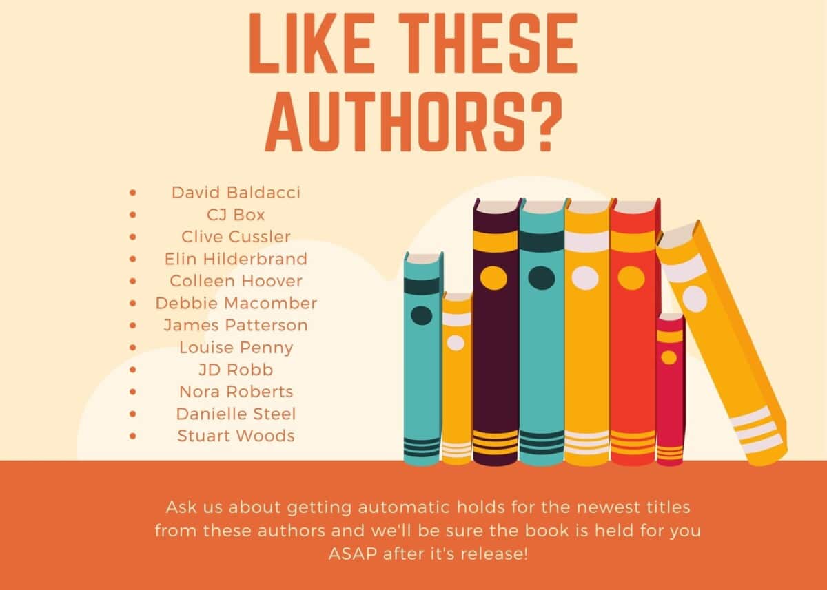 Illustration of colorful books standing upright with a list of popular authors and a note about requesting automatic holds for their newest titles at a library.
