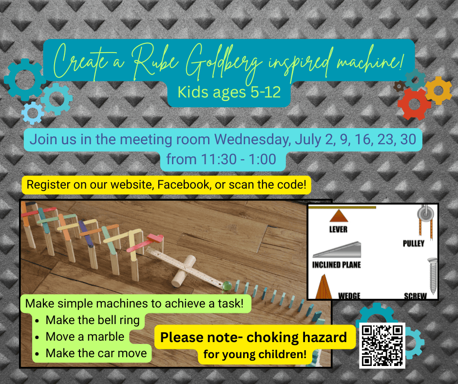 flyer for a kids' workshop on building rube goldberg inspired machines, with dates, times, registration info, sample image of a machine, and a choking hazard warning.