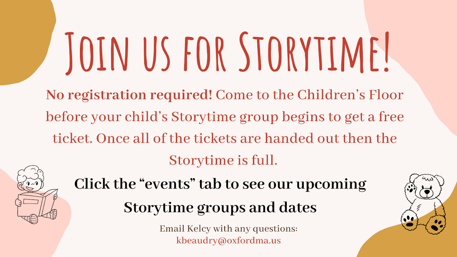 storytime announcement with event details, no registration required, ticket pickup instructions, and contact email on a peach and pink background with book and teddy bear illustrations.