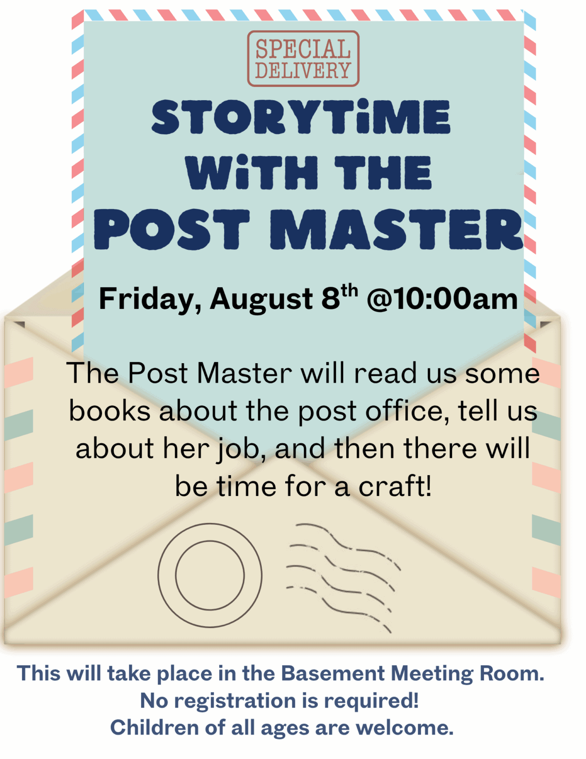 flyer for "storytime with the post master" event on friday, august 8th at 10:00am, featuring stories, a job talk, and craft time. event is in the basement meeting room; all ages welcome.