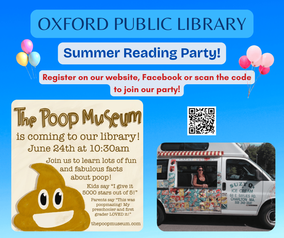 flyer for oxford public library’s summer reading party, featuring the poop museum event and an ice cream truck, with registration details and a qr code.