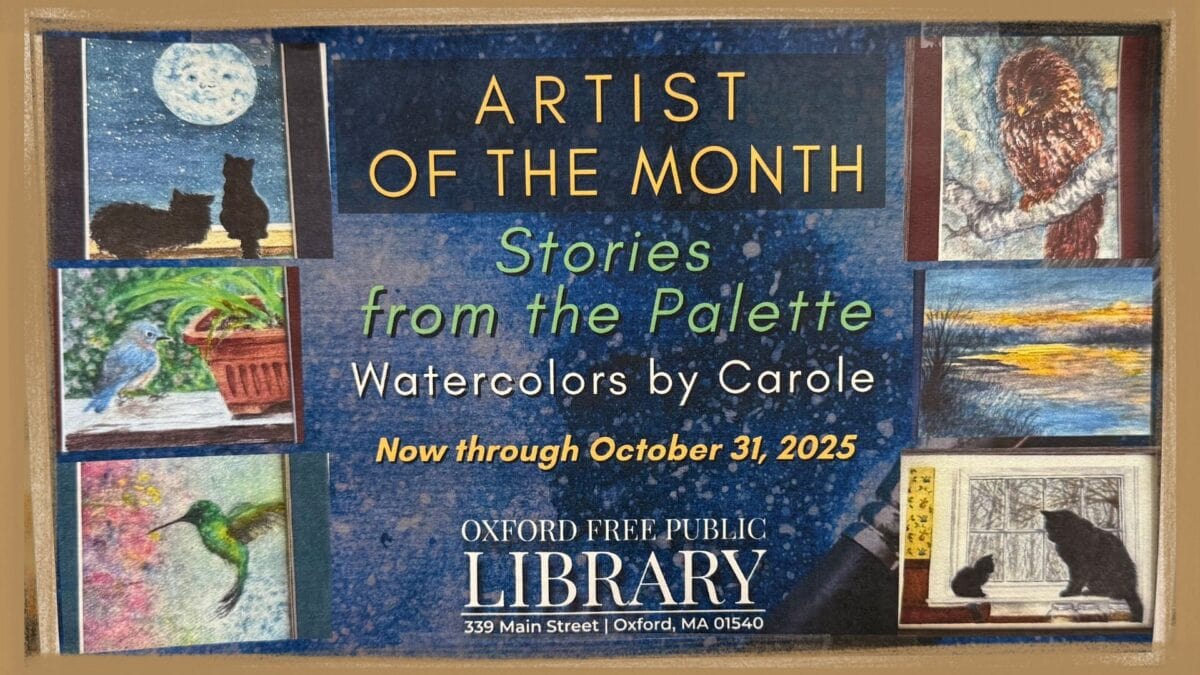 poster for “artist of the month: stories from the palette, watercolors by carole,” on display at oxford free public library through october 31, 2025, with images of various watercolor paintings.